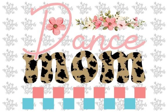 A Designer’s Review of the Dance Mom Mom Sublimation SVG