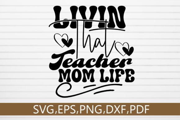From SVG to Stitches: The Teacher Mom Life Design
