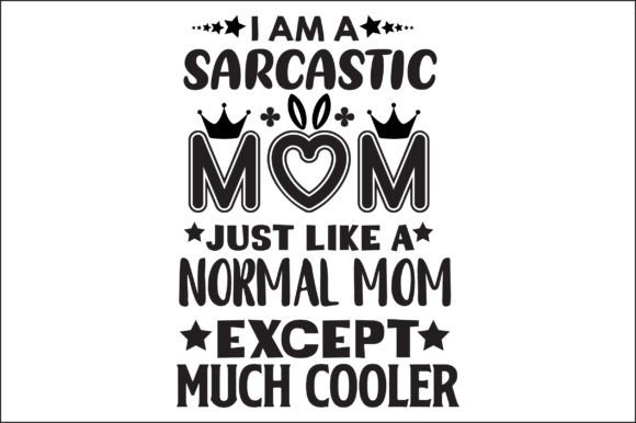 I Am a Mom: Crafting Confidence with a Cool Mom Embroidery Design